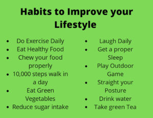 Habits to improve your lifestyle
