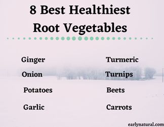 8 Best Healthiest Root Vegetables